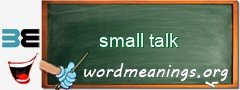 WordMeaning blackboard for small talk